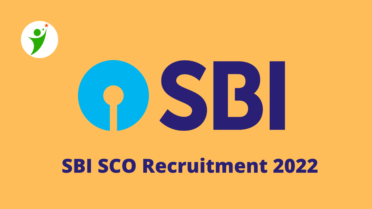 SBI SCO Vacancy 2022