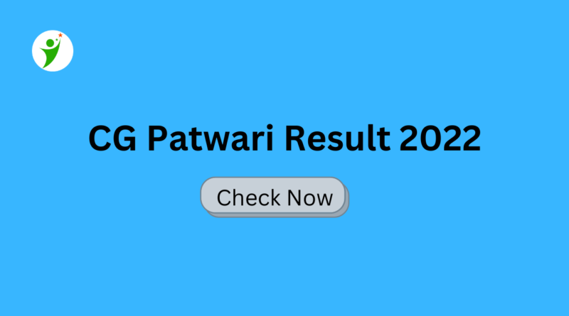 CG Patwari Result 2022