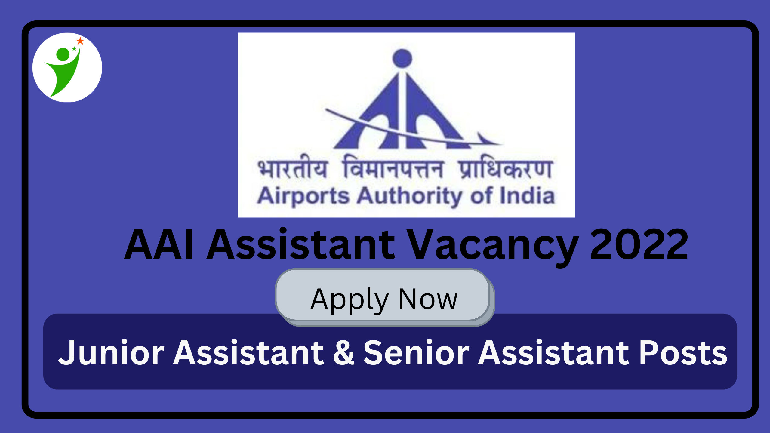 AAI Assistant Recruitment 2022 2022