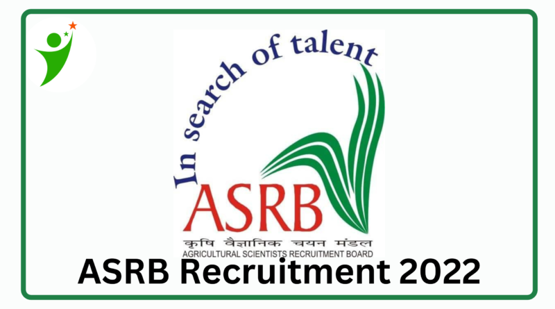 ASRB Vacancy 2022