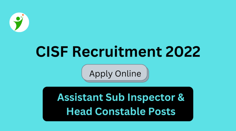 CISF Head Constable Recruitment 2022