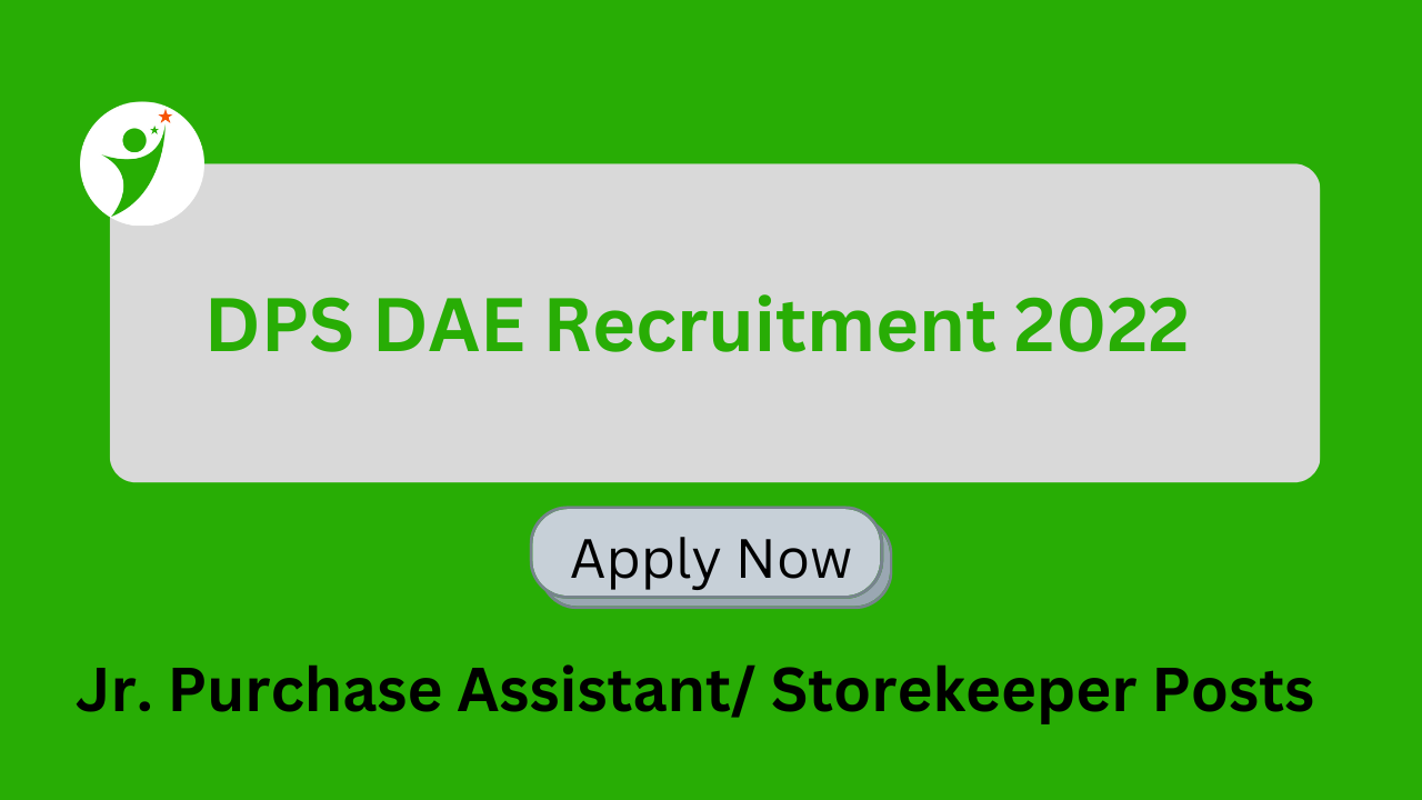 DAE Recruitment 2022