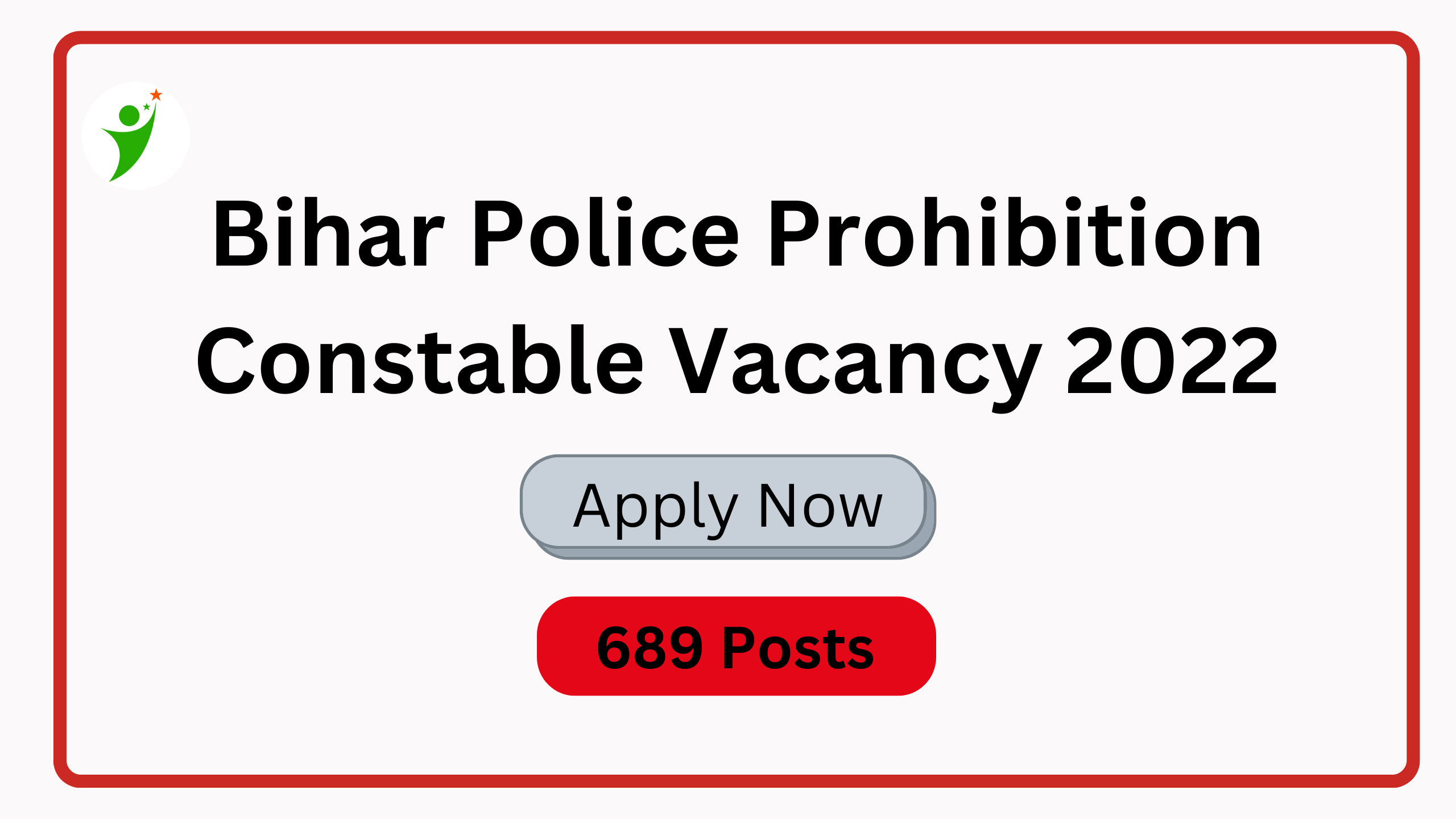 Bihar Police Prohibition Constable Vacancy 2022