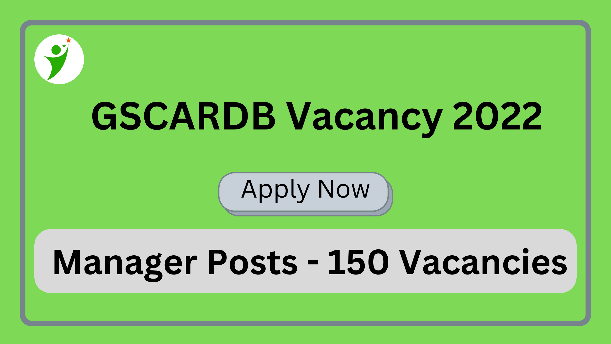 GSCARDB Recruitment 2022