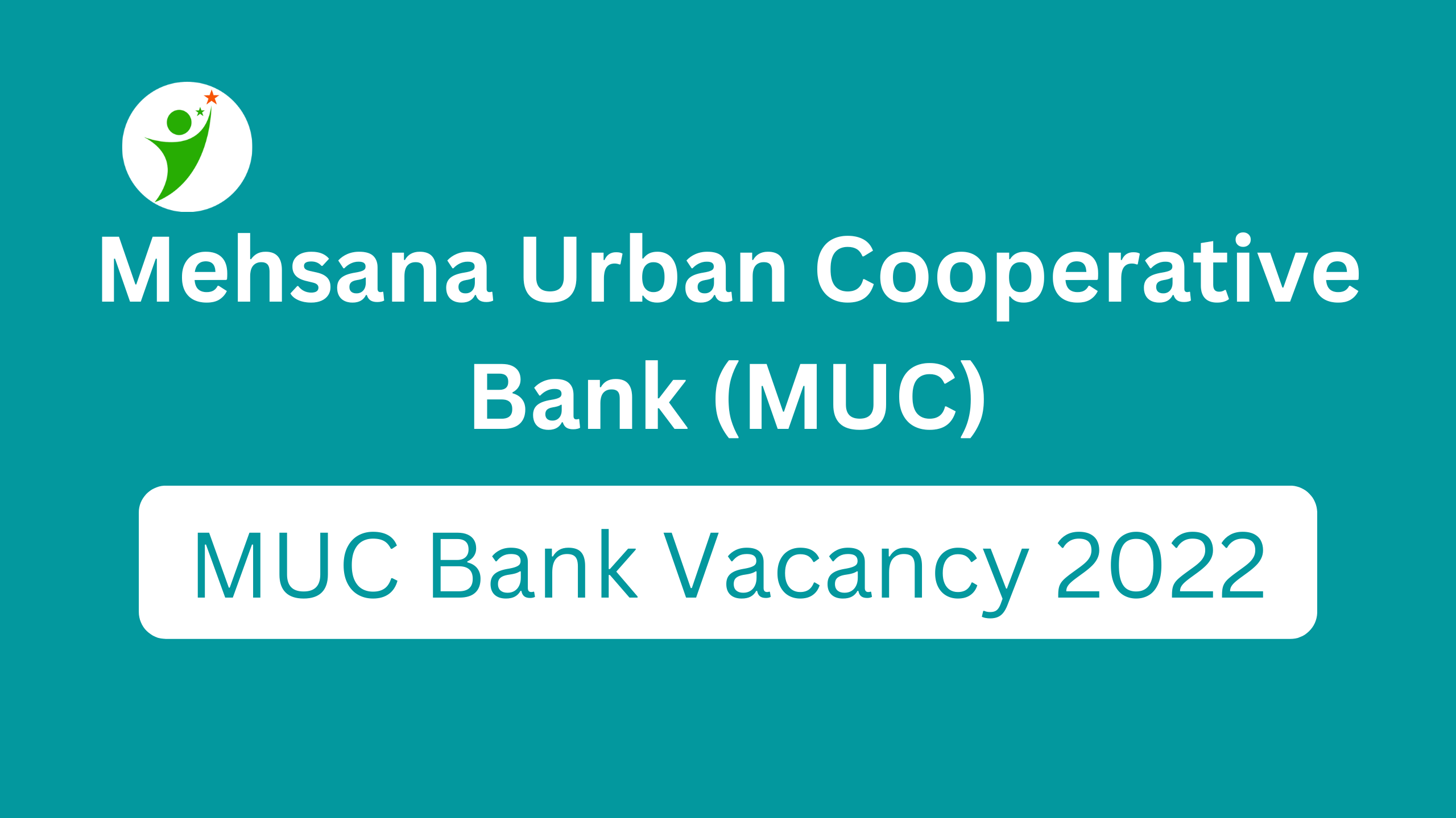 MUC Bank Vacancy 2022