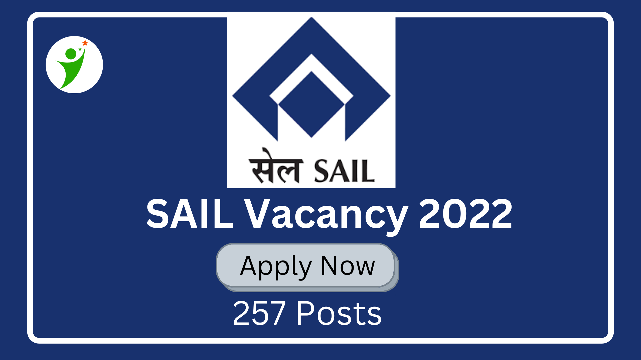 SAIL Bharti 2022