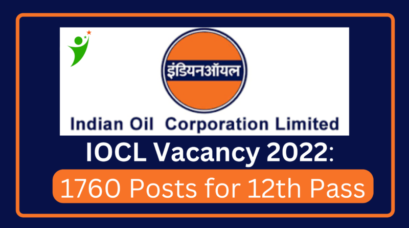 IOCL Recruitment 2022