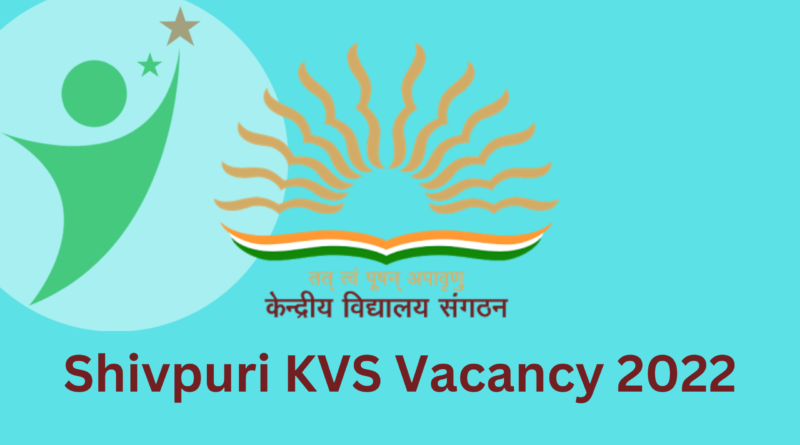 MP KVS Vacancy 2022